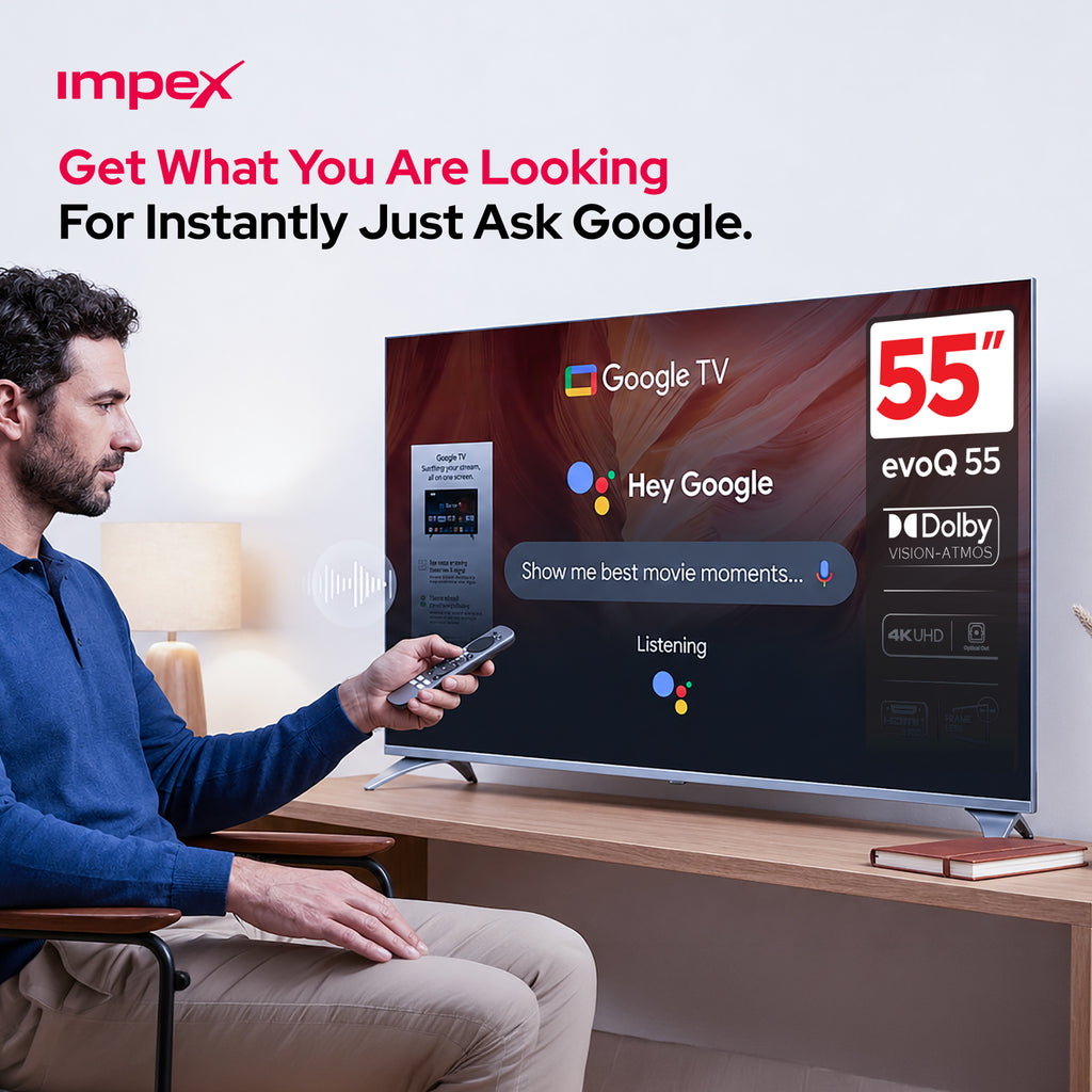 Impex evoQ 55S4QLC2R120 55" QLED 4K 120Hz Google TV | Dolby Vision & Atmos