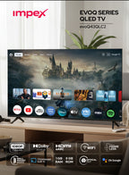 Impex evoQ43QLC2 43" QLED FHD Google TV | Google Assistant | Super Slim