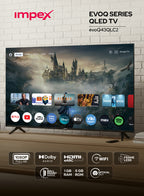 Impex evoQ43QLC2 43" QLED FHD Google TV | Google Assistant | Super Slim